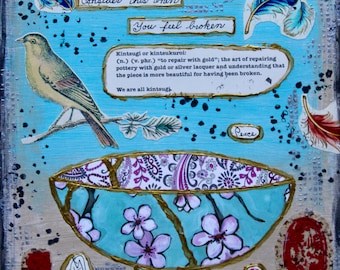 Kintsugi Collage Original Painting Broken Bowl Quote