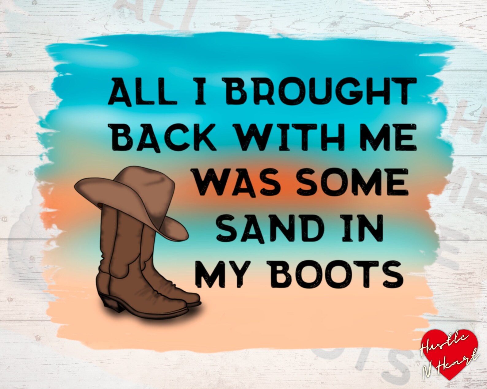 Sand in My Boots PNG Digital Download Print & Cut Etsy