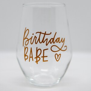 Birthday Babe Wine Glass | Gift for Mom, Sister, Best Friend, Coworker, Daughter, Girlfriend | Surprise Present