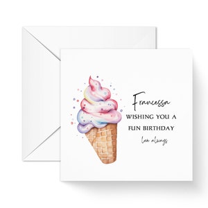 Personalised Ice Cream Greeting card for her, Birthday Card for Ice Cream Lover, Fun Card, Cute Card, Sweet Card, Gifts for her