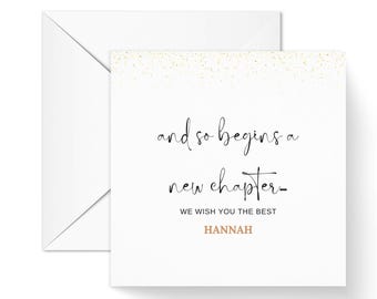Personalised Leaving Card, Goodbye Goodluck, New Chapter Greeting, For Colleague Him Her