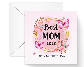 Best Mom Ever Mothers Day Card, I Appreciate You Mothers Day Card, Special Mom Card, Mothers Day Card for Her, Mom Gift