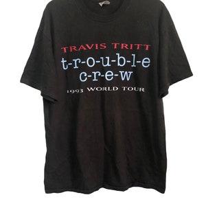 Vintage 90s Travis Tritt Trouble Crew 1993 World Tour Promo Concert T Shirt XL Size