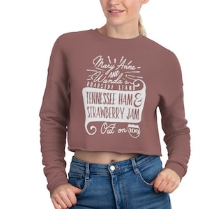 Mary Anne and Wanda's Roadside Stand the Chicks Inspired Women's Cropped Sweatshirt image 1