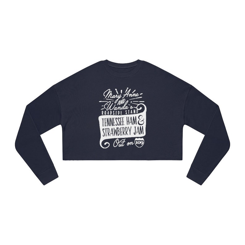 Mary Anne and Wanda's Roadside Stand the Chicks Inspired Women's Cropped Sweatshirt image 3