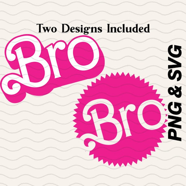 Bro SVG and PNG Retro Barbi Inspired / Party Clipart, Brro Clipart for diy Use This Barbi is a Bro, Birthday Brother Party Shirt