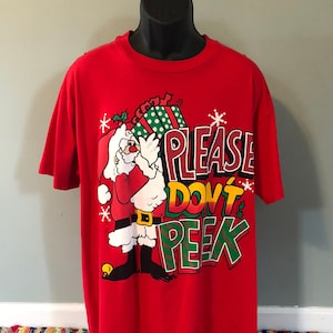 80s Please Dont Peek Christmas Shirt Vintage Tee Santa Claus Elf Ugly Holiday Office Party Xmas Gifts Snowman Winter Ski Snow USA XL