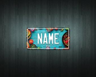 Personalised Mexican Food License Plate (choose your text, color, size, material)