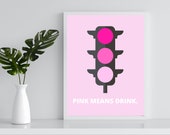 Pink Stoplight Digital Download