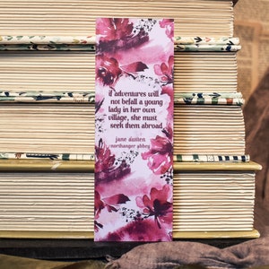 Jane Austen Floral Bookmark for Books - Northanger Abbey Book Quote Bookmark, Literary Gifts for Book Lovers, Bookish Bookmarks