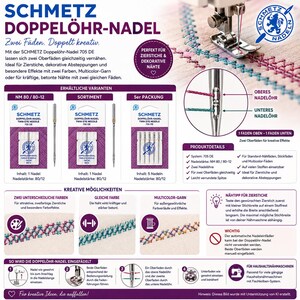 Könnte beinhalten: Ein Produktinformationsblatt für Schmetz Doppellöhr-Nadeln mit Nähmaschinennadeln, Detaildiagrammen zur doppelten Fadenführung und Beispielen für Zierstiche auf Stoff. Der Text enthält Produktdetails sowie Anleitungen zur Verwendung.