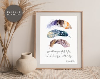 Portrait He Will Cover You With HIs Feathers Digital Print - Printable Wall Art, Psalm, Instant Download, 11 x 14, 8 x 10, 5 x 7, 4 x 6