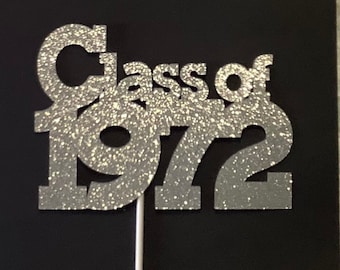 Klasse von 1972 Kuchen oder Centerpiece Topper Pick für 50er Jahre Klassentreffen, Partys Vielfalt von Farben Photo Prop