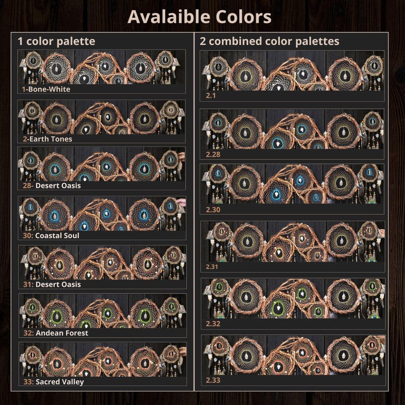 May include: A color chart displaying various dreamcatcher designs arranged in two columns labeled 1 color palette and 2 combined color palettes. Each row features circular woven frames with central stones, labeled with names like Bone-White, Earth Tones, Desert Oasis, Coastal Soul, Andean Forest, and Sacred Valley.