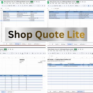 Puede incluir: Una captura de pantalla de un documento de Google Sheets titulado "Shop Quote Lite v3_1 GSGoogle Sheets version". El documento incluye pestañas como Configuración, Catálogo, Presupuesto y JobTracker, con tablas de datos y el texto "Shop Quote Lite."