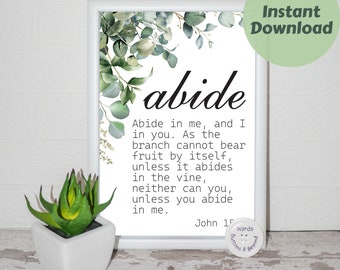 Abide in me, John 15:4, Abide in me as I in you,Instant Download, Bible Verse, Botanical Print, Christian Art, Modern, Scripture Wall Art