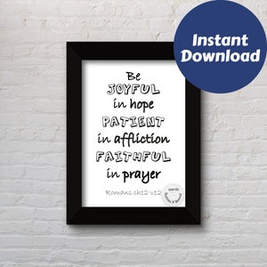 Estad gozosos en la esperanza Impresión, Descarga instantánea, Versículo bíblico, Regalo cristiano, Arte cristiano, Moderno, Arte de la pared de las Escrituras, Romanos 12v12, Impresión de la Biblia