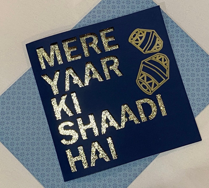 Mere Yaar Ki Shaadi Hai Glitter Card Indian WeddingEngagement Congratulations Card 5 Square Bollywood Greeting Card