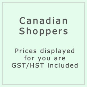 Może przedstawiać: Tekst na jasnozielonym tle, kt&oacute;ry brzmi: "Canadian Shoppers Prices displayed for you are GST/HST included"