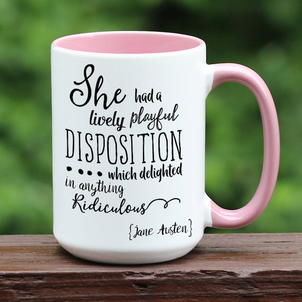 Jane Austen Lively Disposition Mug, Jane Austen Quote Mug, Jane Austen Gift, Literary Mug, Coffee Mug, Coffee Cup, Pride and Prejudice