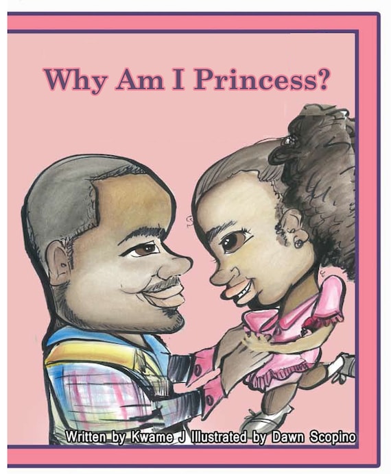 Why Am I a Princess Book