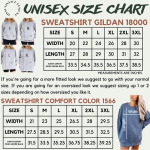May include: A unisex size chart for Gildan 18000 and Comfort Color 1566 sweatshirts. The chart displays width, length, and sleeve length measurements in inches for sizes S through 3XL, accompanied by visual examples of the fit on models.