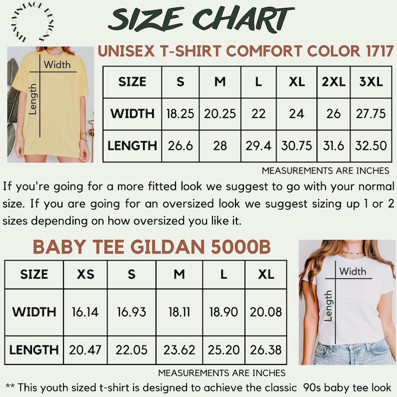 May include: A size chart for Comfort Color 1717 unisex t-shirts and Gildan 5000B baby tees. The chart displays width and length measurements in inches for sizes S through 3XL for the unisex shirt and XS through XL for the baby tee, with photos.