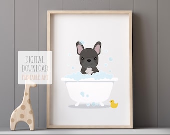 French Bulldog in Bathtub Wall Art, Kids Bathroom Print, Puppy Printable Art, Child Bathroom Print, Digital Download