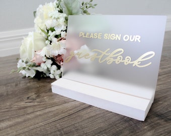 Please Sign Our Guestbook Sign | Wedding Guestbook Sign | Acrylic Wedding Sign | Frosted Acrylic Sign