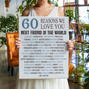 May include: A white canvas print with blue text that reads "60 Reasons We Love You Best Friend in the World" and lists 60 reasons why someone is a great friend.