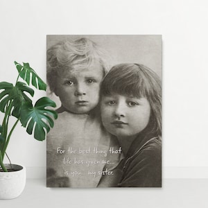 Old Photo Canvas Print,Gift for best friend/sister.Christmas/Birthday Gifts.Personalized canvas picture with words/story