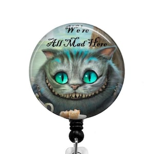 Cheshire Cat Retractable Badge Holder We/'re All Mad Here Low Flat Rate Shipping in US! See Pictures for Charm Options