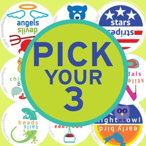 May include: A green circle with the text "PICK YOUR 3" in blue.  The circle is surrounded by nine smaller circles, each with a different design.  The designs include a devil, angels, a bear, stars, a chicken, a lizard, a wine glass, a pair of high heels, and an owl.