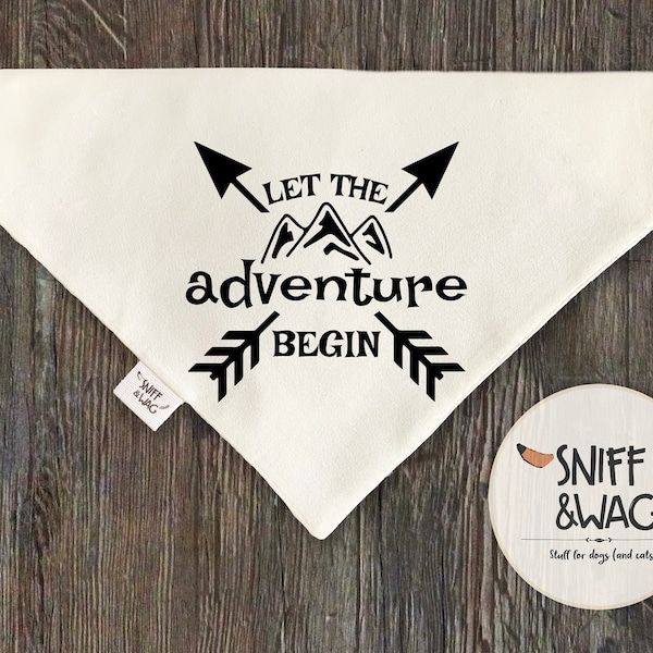 LET the ADVENTURE BEGIN, Dog Bandana, Camping Gifts, Summer Dog Bandana, Outdoor Dog Bandana, Fun Dog Bandana, camping, dog camp, rv gift