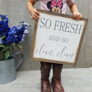 So Fresh And So Clean,Clean Framed Sign 1&#39;x1&#39;|Handpainted|Inspirational|Rustic|Distressed|Bathroom Art