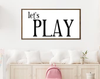 Let's Play Wood Sign, Toy Room Sign, Playroom Wall Hanging, Family Game Room Farmhouse Sign, Kids Room Decor Wall Hanging, Play Room Decor