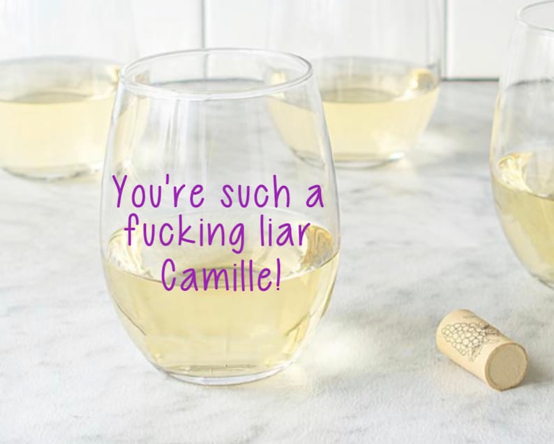 RHOBH bravo wine glass real housewives funny gift Bravo Gifts You/'re such a f -ing liar Camille funny glass bravo, bravo mom wine