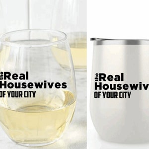 The Real Housewives of Beverly Hills It Keeps Things Hot AND Cold 12oz Wine  Tumbler