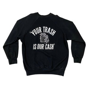 80s &quot;Your Trash Is Our Cash&quot; Garbage Truck Raglan Sweatshirt (L)