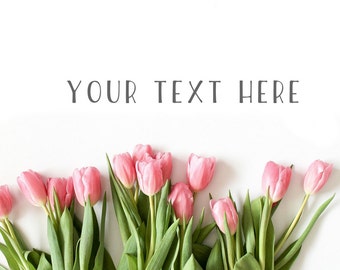 Pink Tulips / Pink Flowers / Styled Desktop Stock Image Photography / Blogger Photo / Social Media Infographics / Instant Digital Download