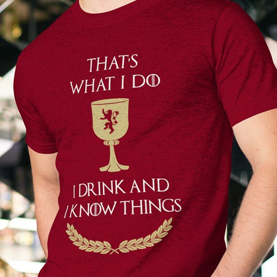 Juego De Tronos inspirado que es lo que yo puedo beber y sé que las cosas Tyrion LAN..
