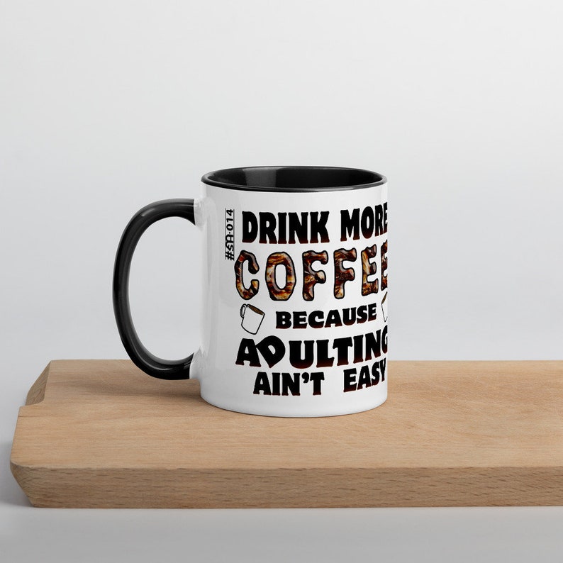 Drôle de tasse à café, tasse Moka. Buvez plus de café, cadeau pour les parents. Retour au travail. image 3
