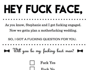 Hey Fuck Face Best Man/Groomsman Personalized Invitation