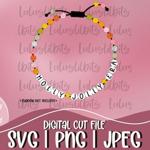 Holly Jolly Friendship Bracelet SVG / Download digitale / File di taglio per Cricut / SVG di Natale / File di taglio digitale / Festività / PNG