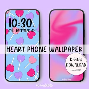 May include: Two phone wallpapers, one with a blue background and a pattern of pink and purple hearts on sticks, and the other with a pink and purple gradient. The text "10:30 AM THU, DECEMBER 1TH" is on the first wallpaper. The text "HEART PHONE WALLPAPER DIGITAL DOWNLOAD Lulululbits" is on the second wallpaper.