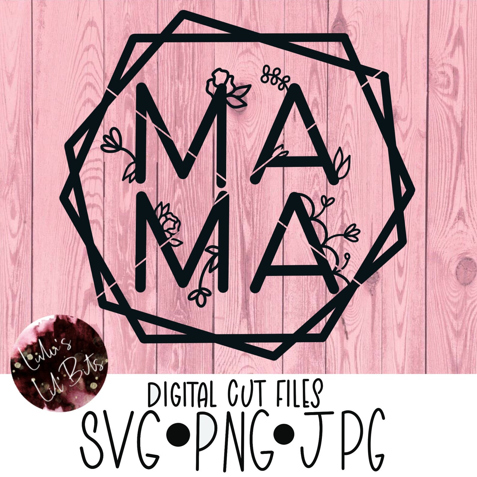 Free Free Mama Hexagon Svg 613 SVG PNG EPS DXF File