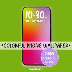 Colorful Gradient Digital Phone Wallpaper | Rainbow Wallpaper | iPhone Wallpaper | Instant Download | Wallpaper | Lock Screen | Home Screen