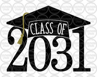 Class Of 2031 Svg Etsy