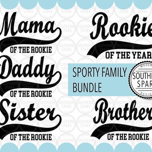 Bundle Sporty Mama Daddy Brother Sister Rookie Of The Year SVG / Rookie Of The Year SVG / Cut File / Clip Art / svg png eps pdf jpg dxf