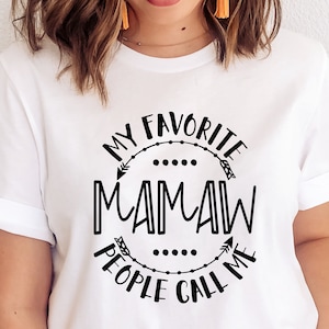 Mother's Day SVG / My Favorite People Call Me Mamaw SVG / Grandmother SVG / Cut file / Clip Art / Southern Spark / svg png eps pdf jpg dxf
